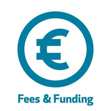 Fees and funding .